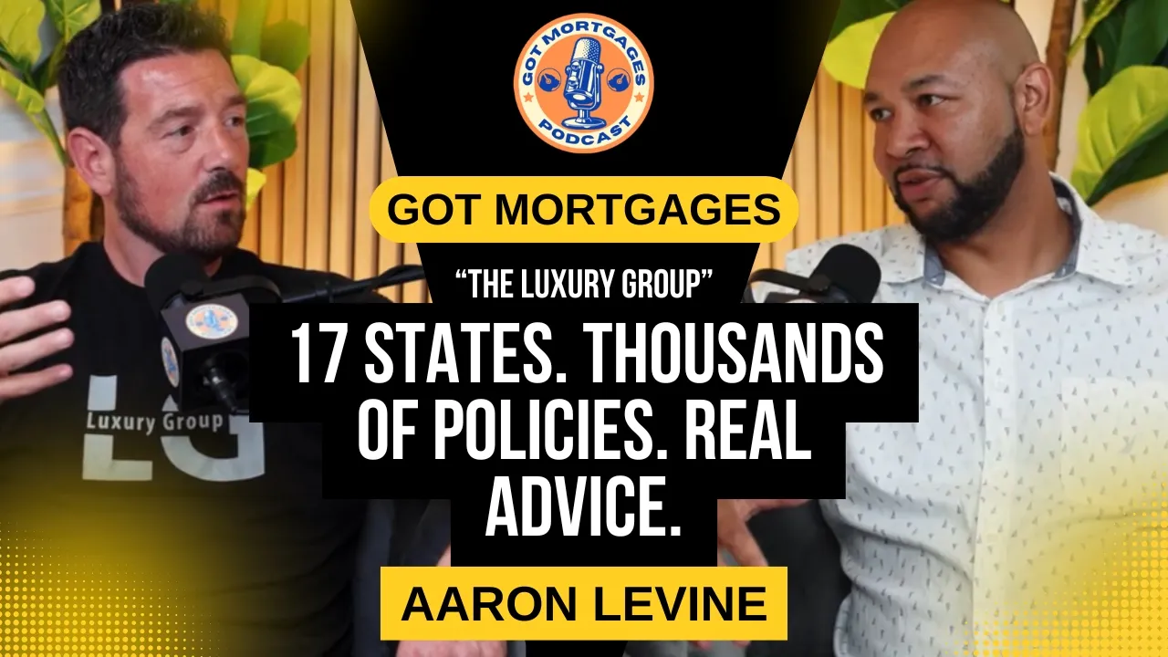 Got Mortgages Podcast discussion with Santi Rodriguez and Aaron of Luxury Group about homeowners insurance, deductibles and coverage gaps
